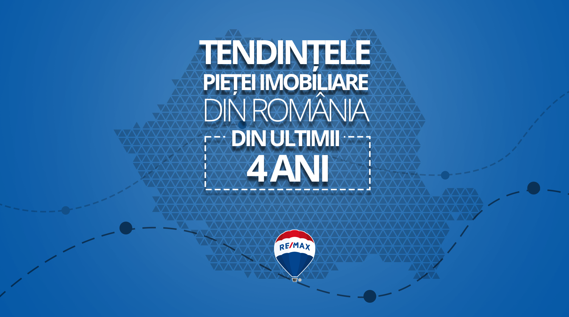 Tendințele pieței imobiliare din România din ultimii 4 ani